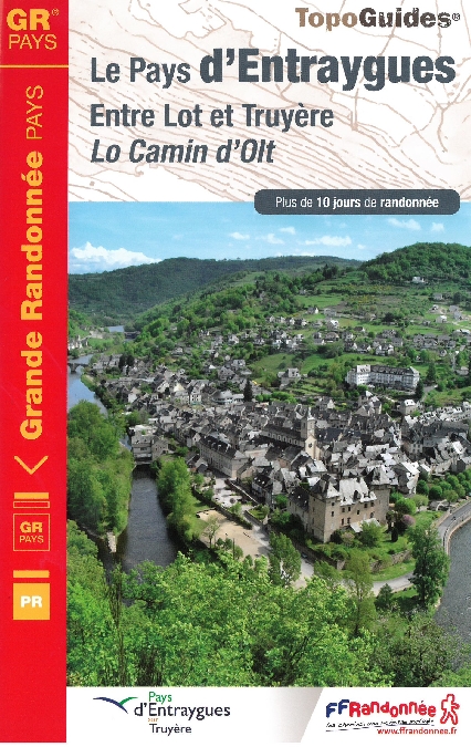 Topo guide 'Lo Camin d'Olt, le Pays d'Entraygues, Entre Lot et Truyère'