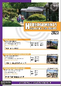 Brochure Hébergements collectifs, OFFICE DE TOURISME LARZAC VALLEES