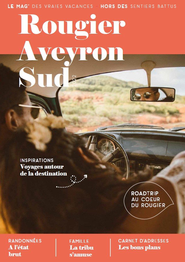 Guide Destination Rougier Aveyron Sud - Edition 2022, Office de Tourisme Rougier d’Aveyron Sud