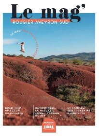 Mag Destination Rougier Aveyron Sud - Edition 2023, Office de Tourisme Rougier d’Aveyron Sud