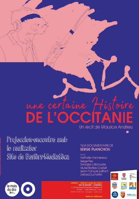 FILM-DOCUMENTAIRE : « Une certaine histoire de l’Occitanie » de Maurice Andrieu
