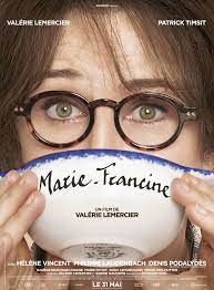 Projection du film : « Marie-Francine » de Valérie Lemercier