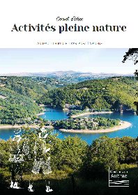 Carnet d'idées Activités pleine nature 2021 OT Destination Aubrac, OFFICE DE TOURISME DE LAGUIOLE