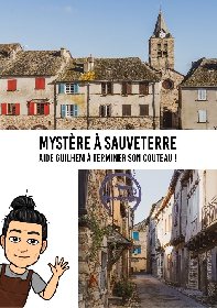 Chasse au Trésor : Mystère à Sauveterre, Office de Tourisme Pays Segali