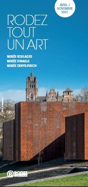 Rodez tout un art, toute une histoire, OFFICE DE TOURISME DU GRAND RODEZ