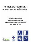 Guide PMR 21, OFFICE DE TOURISME DU GRAND RODEZ