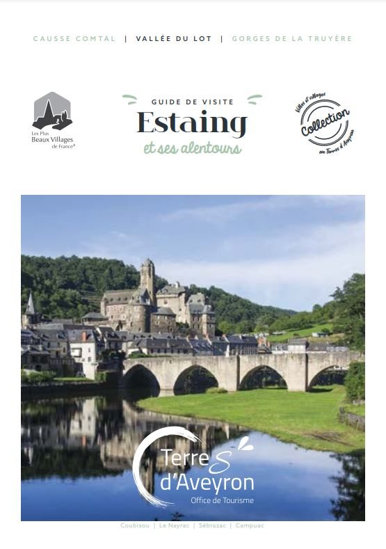Guide de Visite - Estaing et ses alentours (2022), OT Terres d'Aveyron