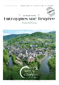 Guide de Visite - Entraygues et ses alentours (2022), OT Terres d'Aveyron