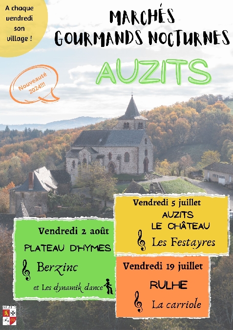 Marchés gourmands nocturnes  France Occitanie Aveyron Auzits 12390