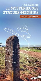 Sur la route des mystérieuses statues-menhirs , OFFICE DE TOURISME DU PAYS DE ROQUEFORT ET DU ST-AFFRICAIN