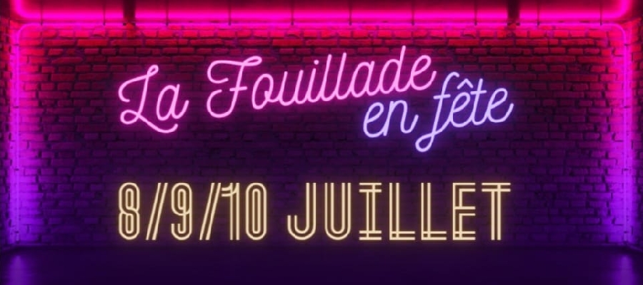 Fête à La Fouillade : 8-9-10 juillet 2022