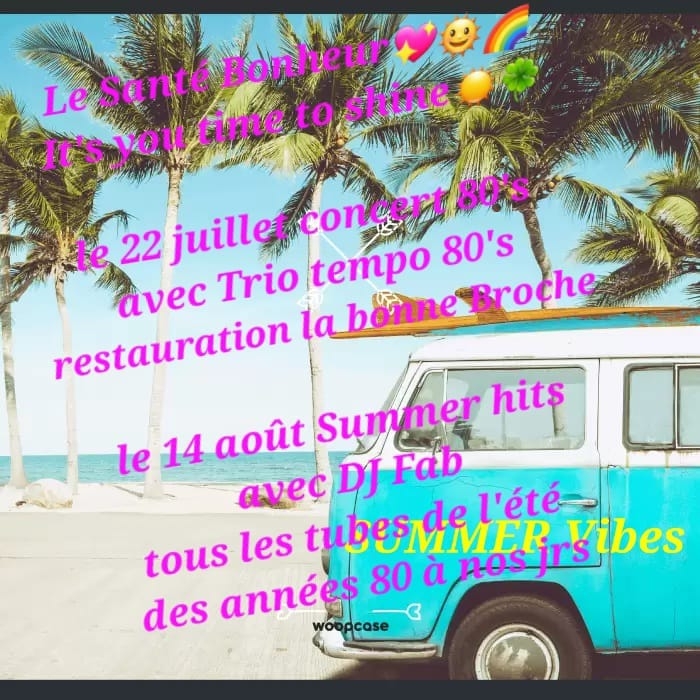 Soirée Summer hits au Santé Bonheur