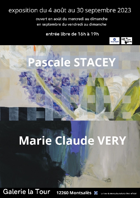 Galerie d'art - la Tour de Montsalès : Exposition Pascale Stacey et Marie-Claude Very