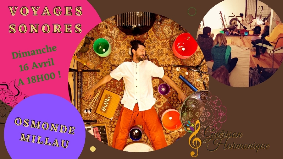 Voyage sonore à Osmonde - Nel. Frédéric Audouard, avril