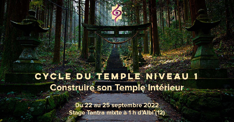 Stage Tantra Deep Tantra niveau 1 – Le Temple