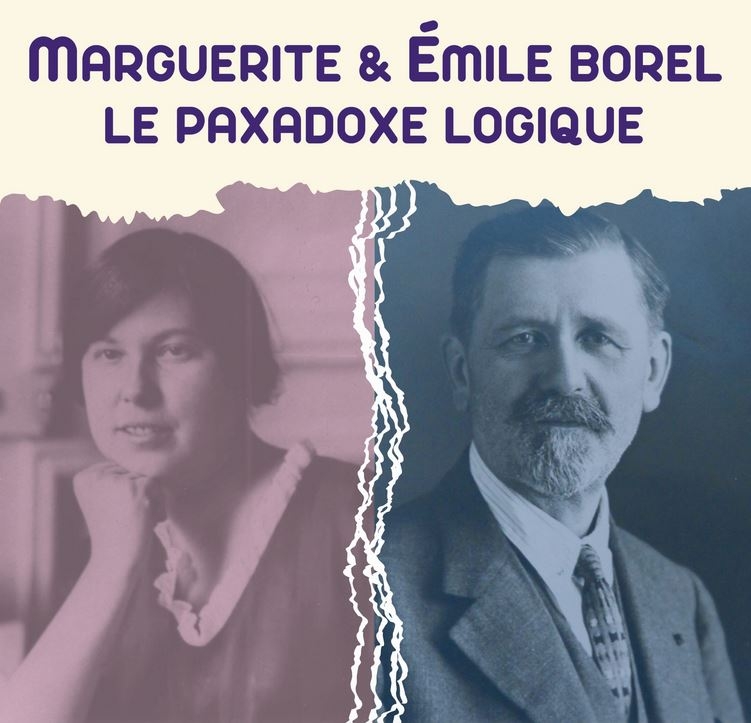 Rencontre-exposition « avec Marguerite et Emile Borel »