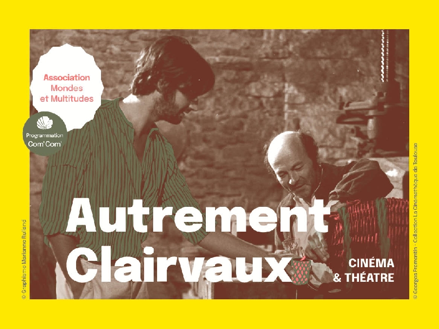 Autrement Clairvaux - cinéma