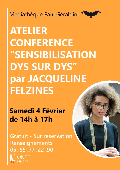 Atelier/ Conférence Médiathèque : Sensibilisation Dys sur Dys