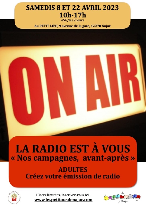 Stage Création d'une Emission de Radio « Nos campagnes, avant-après » - Les Petitous de Najac