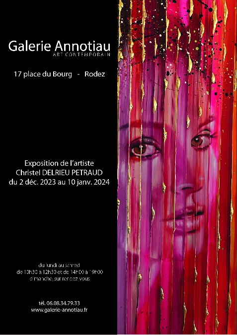 Exposition de Christel DELRIEU PETRAUD à la galerie Annotiau