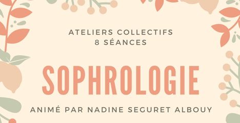 8 ATELIERS Sophrologie