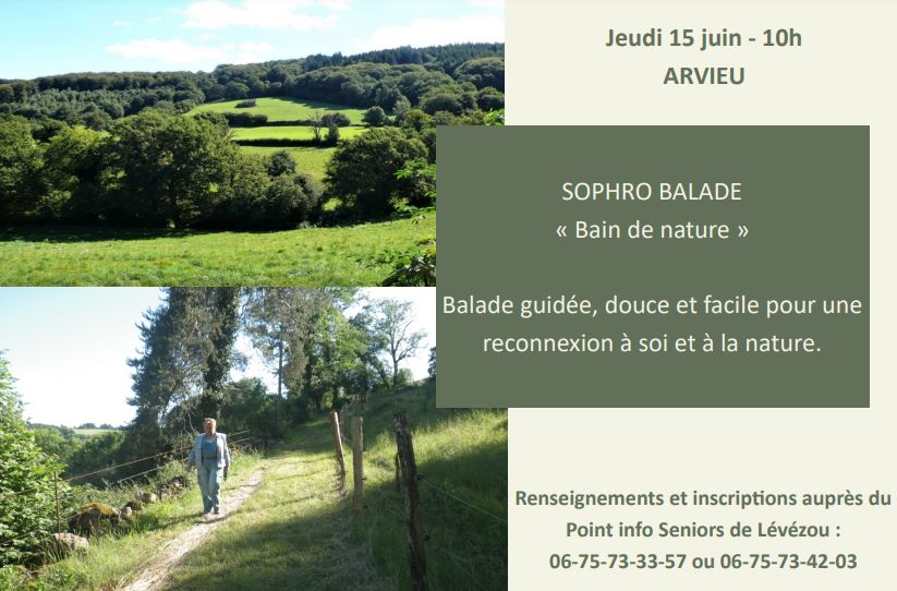 SOPHRO BALADE- Bain de nature- Arvieu