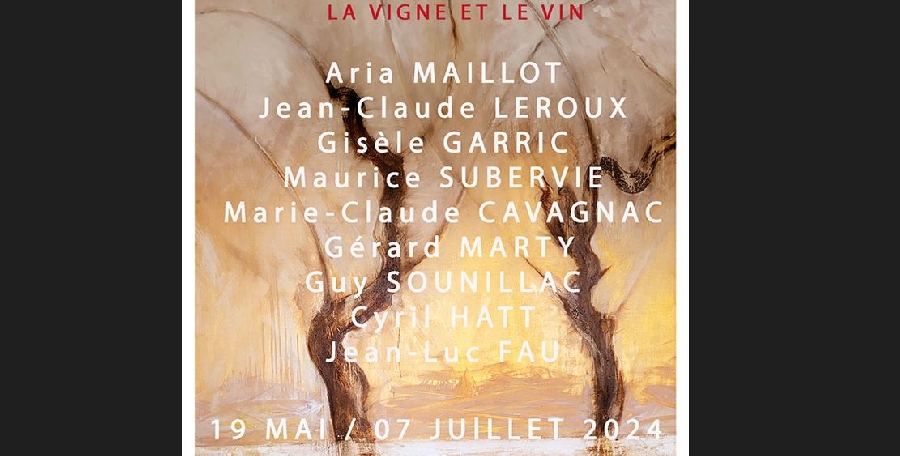 Exposition " La vigne et le vin " Du 18 mai au 7 juil 2024