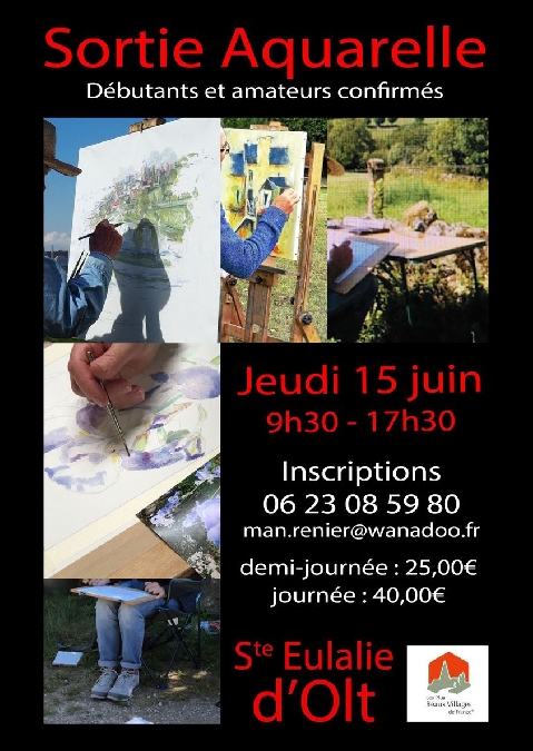 Sortie Aquarelle à Ste Eulalie d'Olt