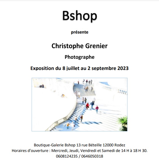 Exposition photographies Christophe Grenier chez Bshop