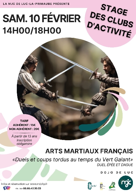 STAGE : Arts Martiaux Français «Duels et coups tordus au temps du Vert Galant»
