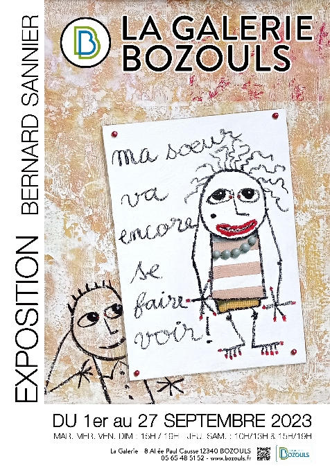 Exposition de Bernard Sannier