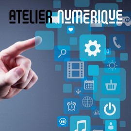 Atelier numérique à la Manufacture