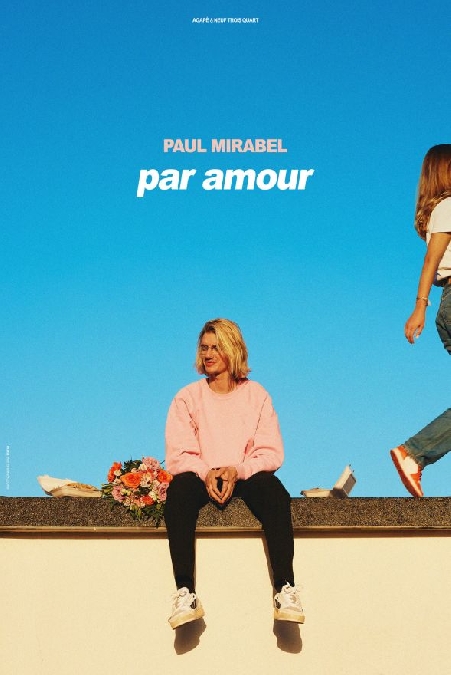 Spectacle : PAUL MIRABEL (complet)