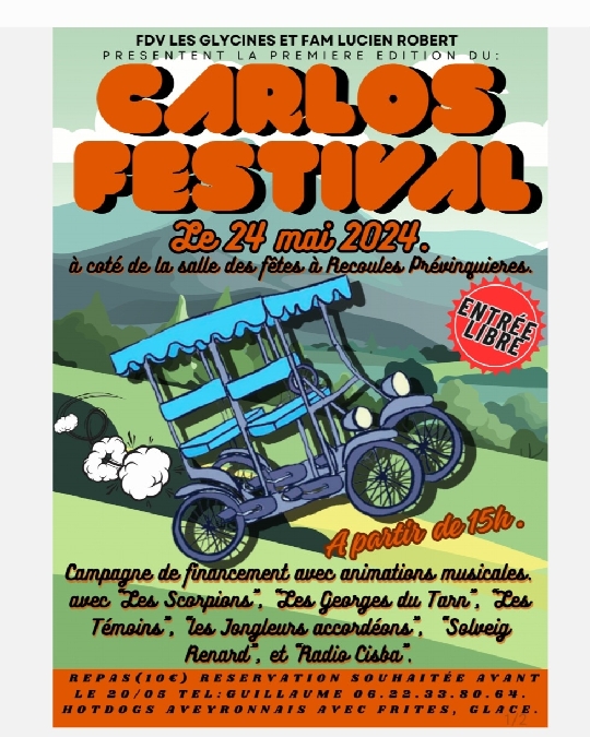 Carlos Festival à Recoules-Prévinquières Le 24 mai 2024