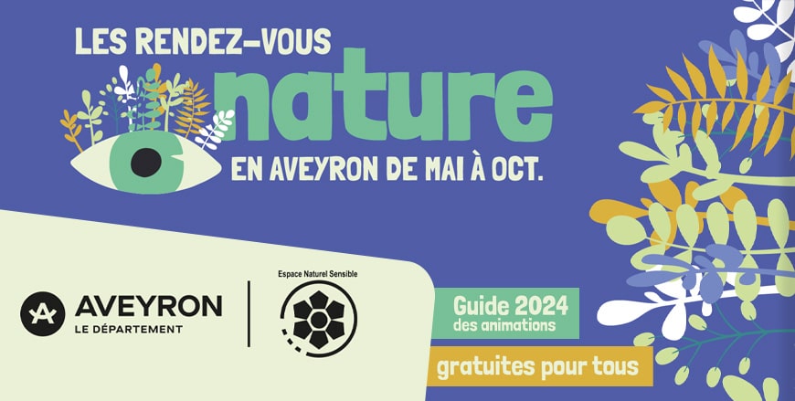 Les Rendez-Vous Nature en Aveyron : 